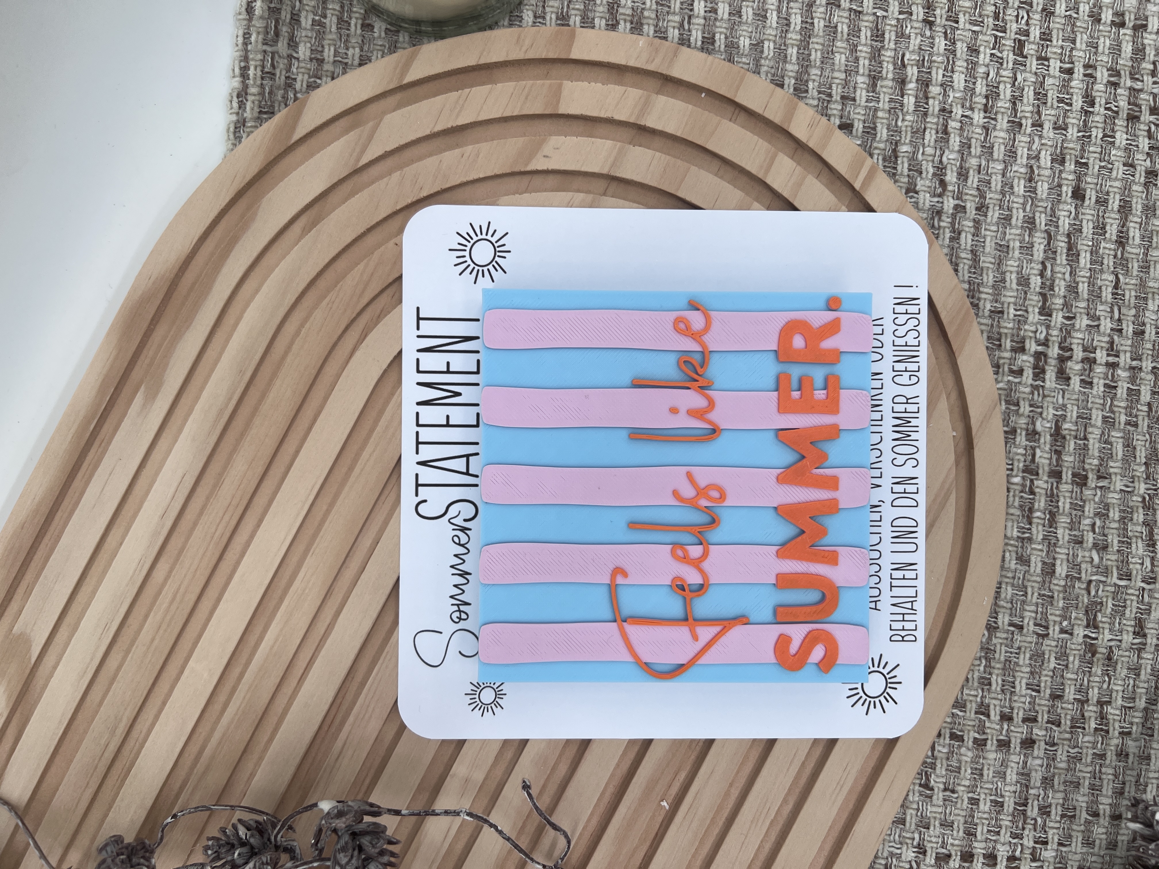 3D Statement "Feels like Summer"